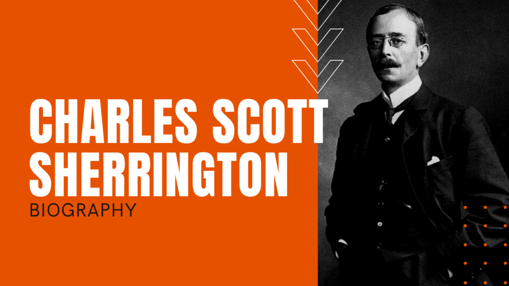 charles-scott-sherrington-synapse-nobel-prize-and-nervous-system