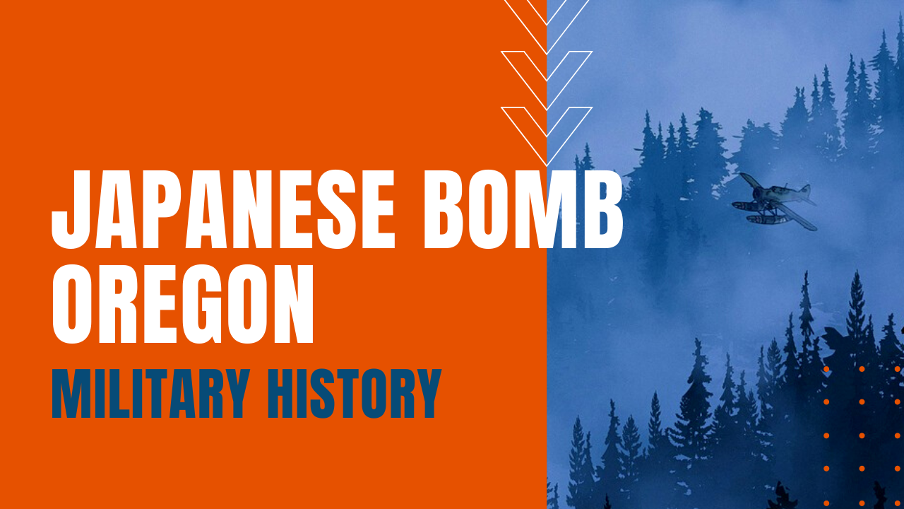 Japanese bomb Oregon