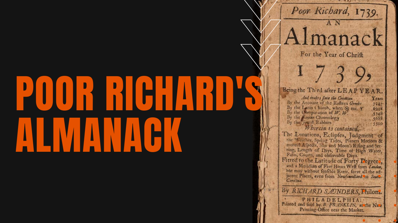 Ben Franklin's Poor Richard's Almanack