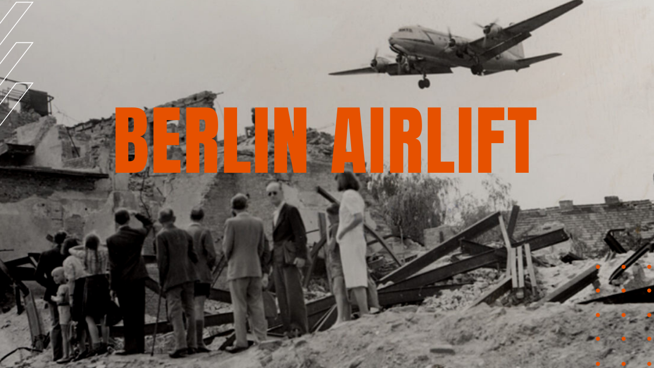 Berlin airlift of 1948 and 1949