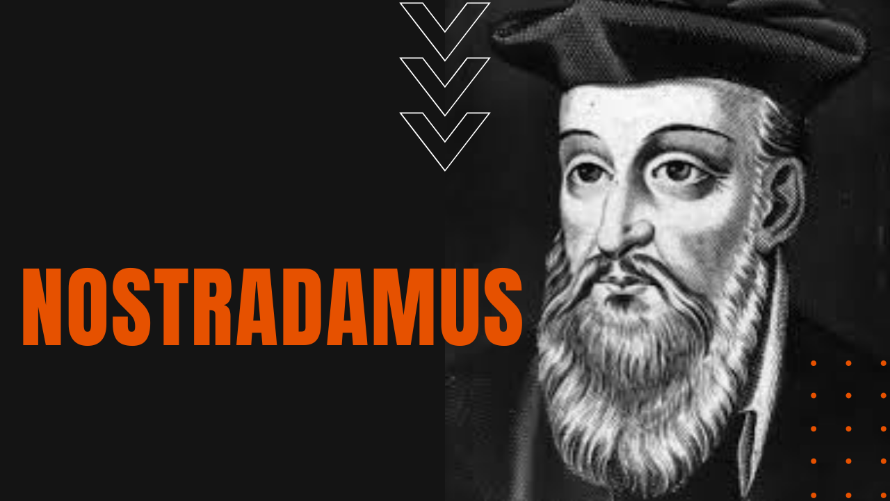 Nostradamus and his predictions