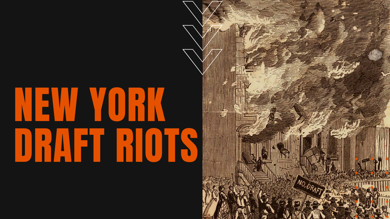 new york draft riots of 1863