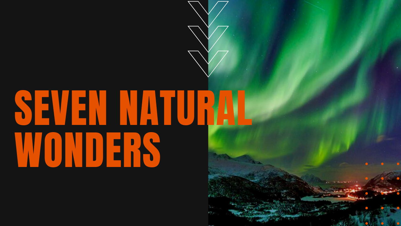 Seven Natural Wonders