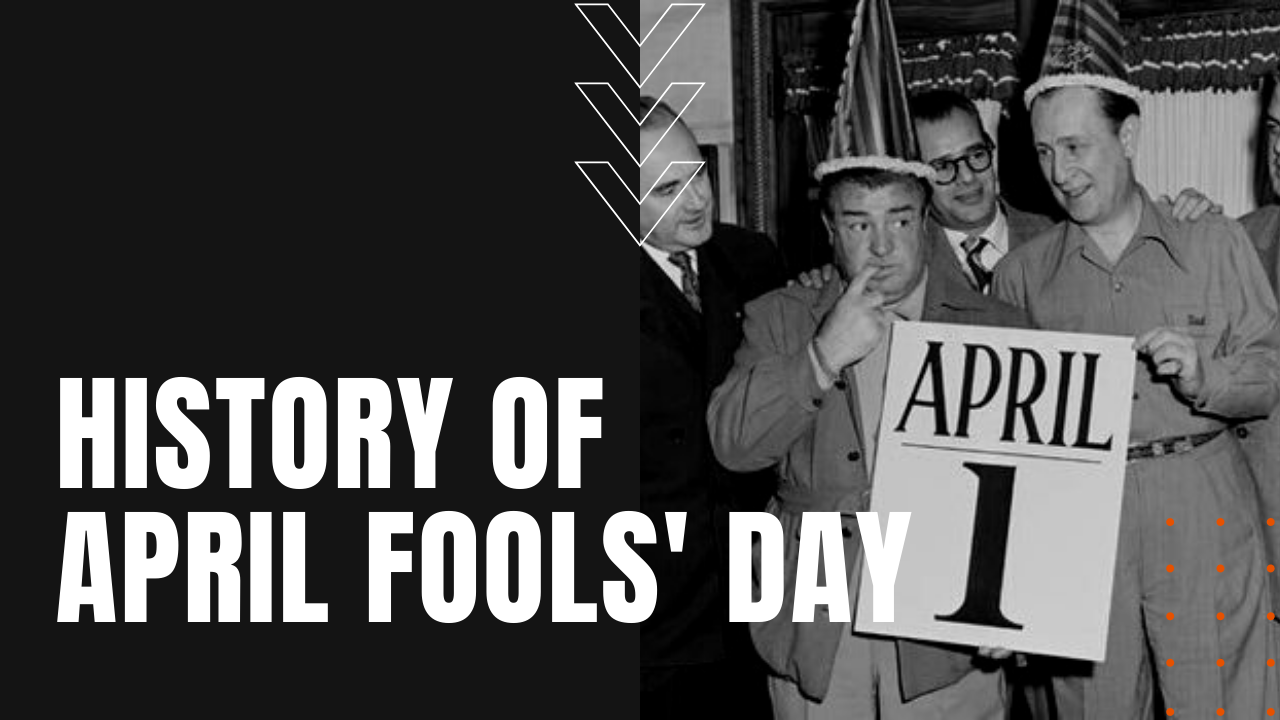 history of april fools day pranks