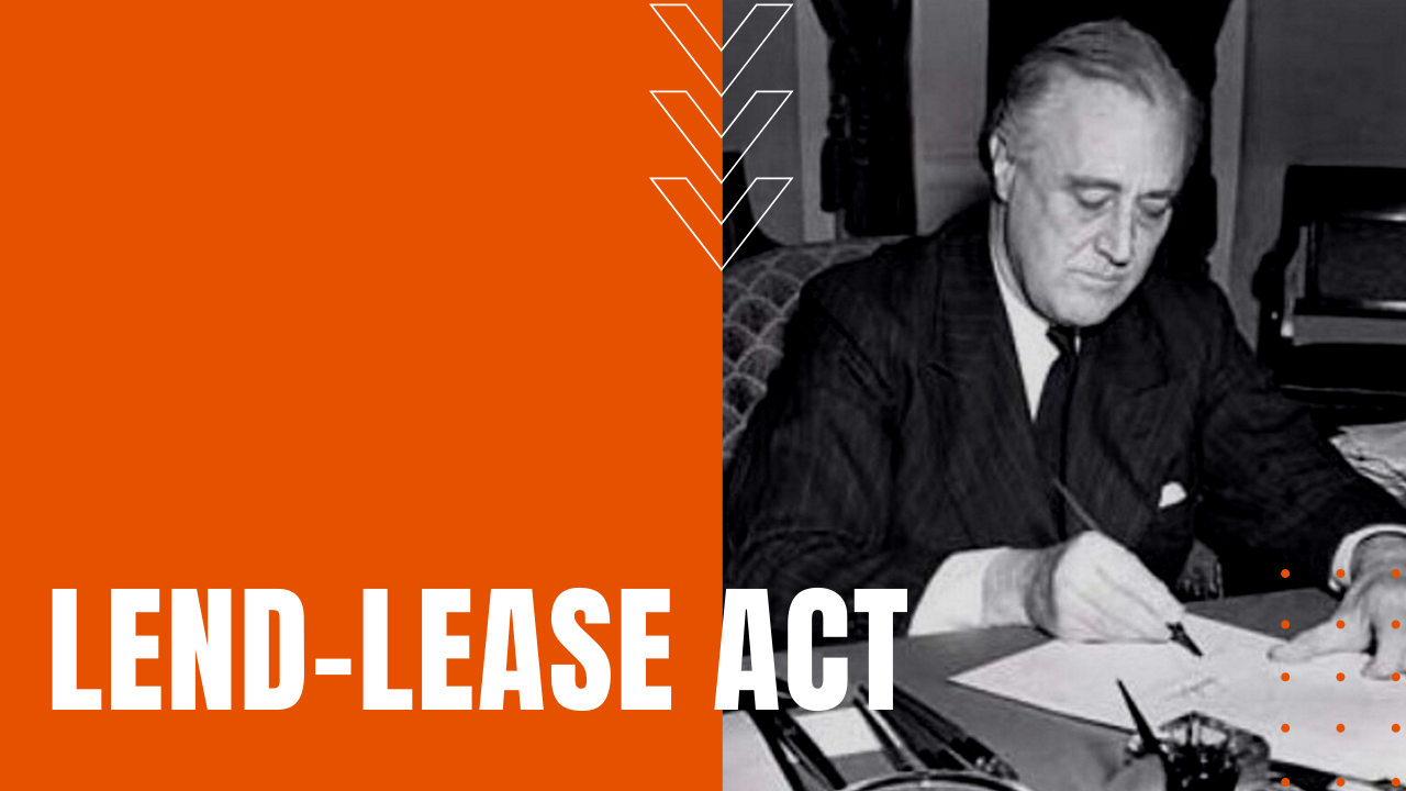 FDR signs the lend lease act into law in 1941