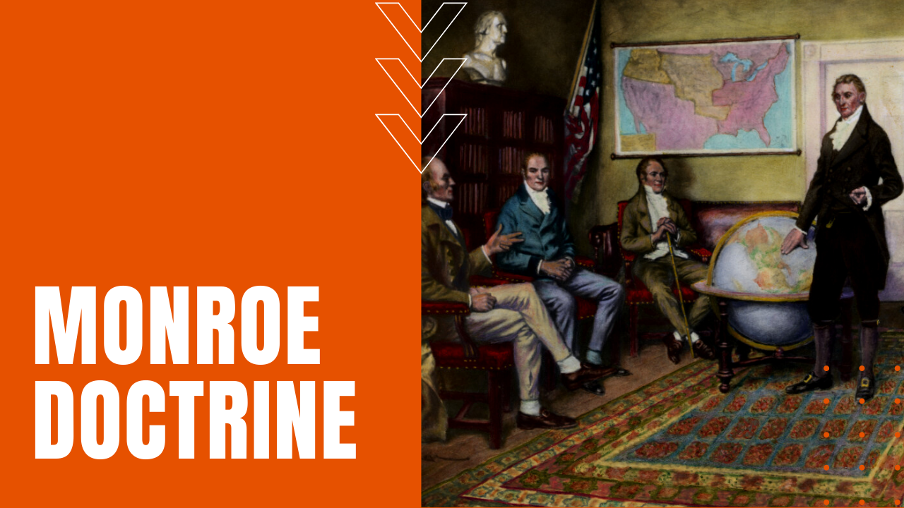President James Monroe and the monroe doctrine for geopolitical power
