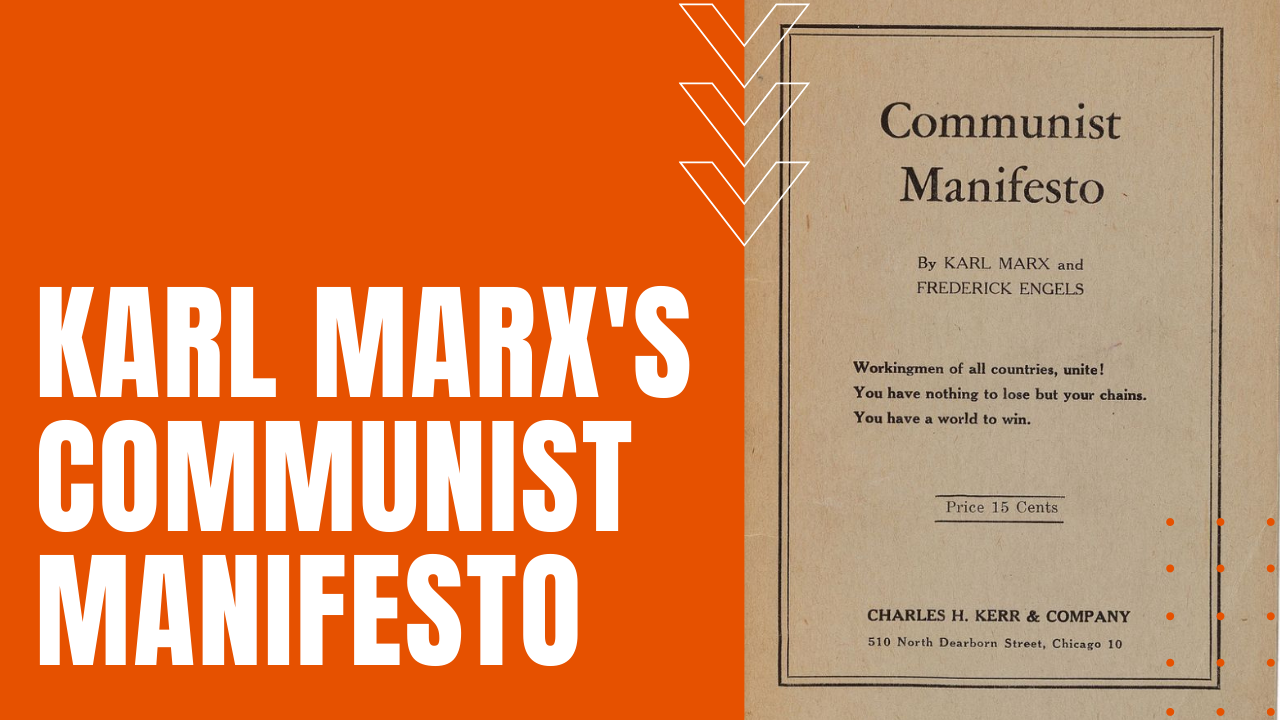 The Communist Manifesto by Karl Marx