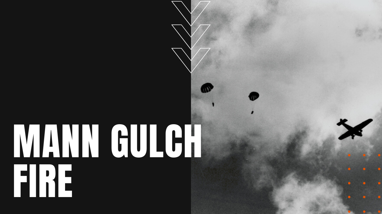 mann gulch fire parachuting smokejumpers