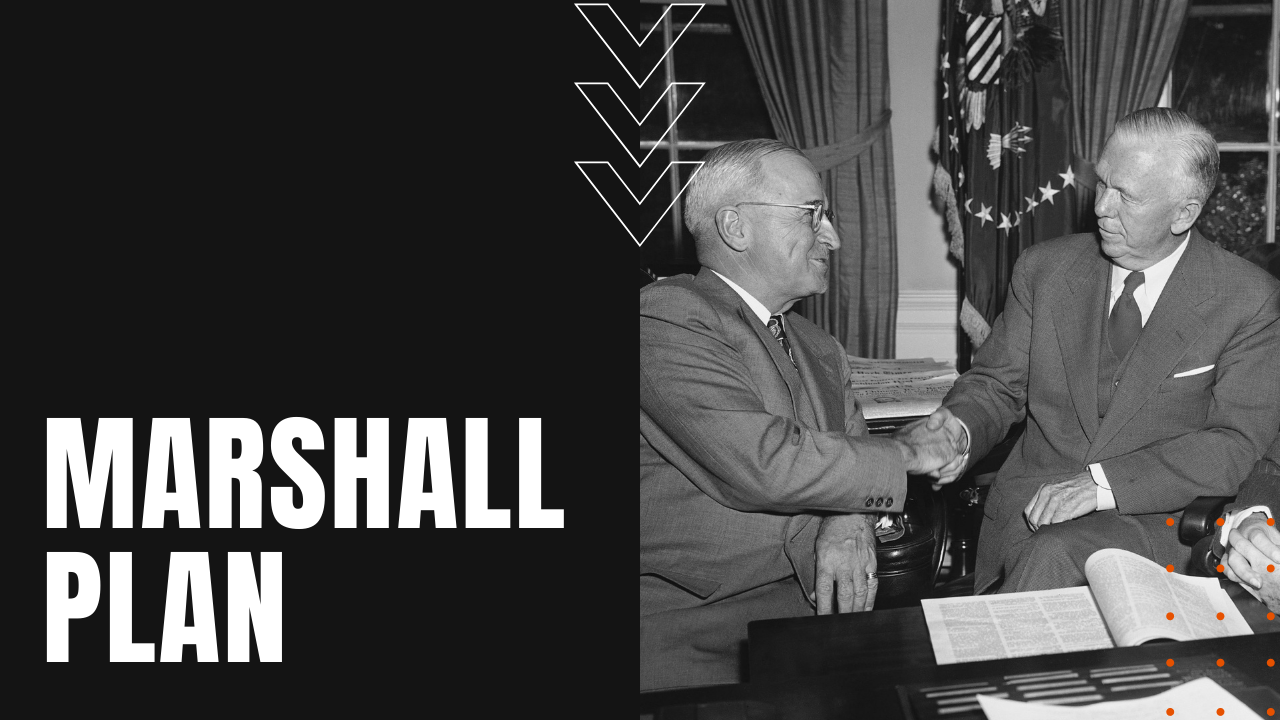 marshall plan deal between Secretary of State George C Marshall and President Harry S. Truman