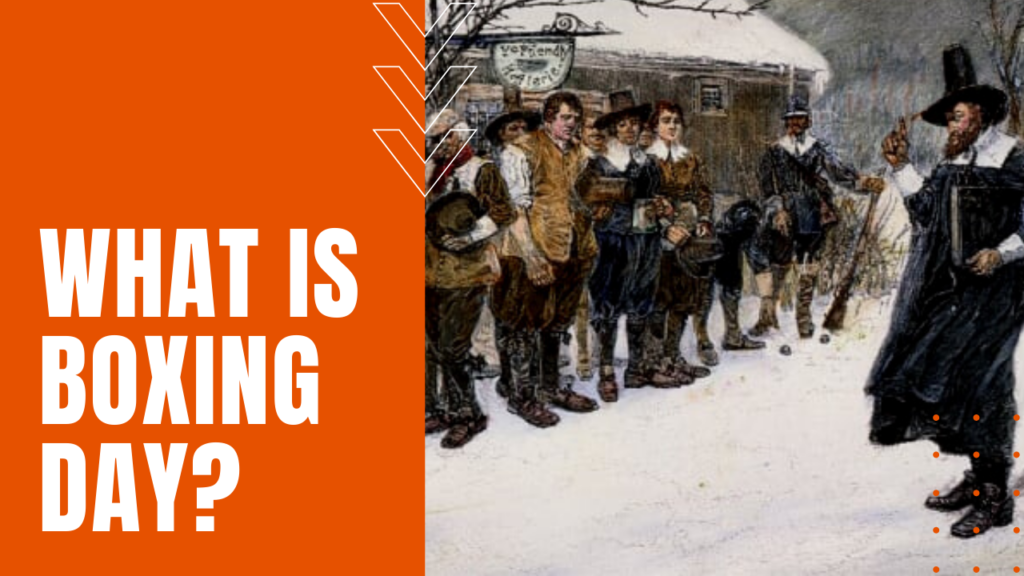 What is Boxing Day? Origins, History, and Modern Celebrations