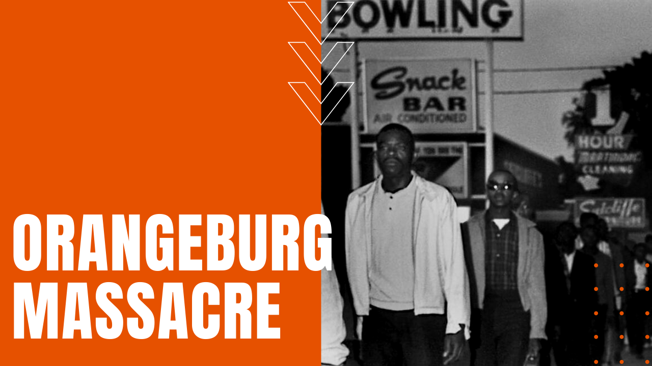 Orangeburg South Carolina bowling alley protest turns deadly in Orangeburg Massacre