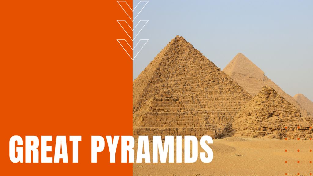 Great Pyramids of Giza: Purpose, Construction and History