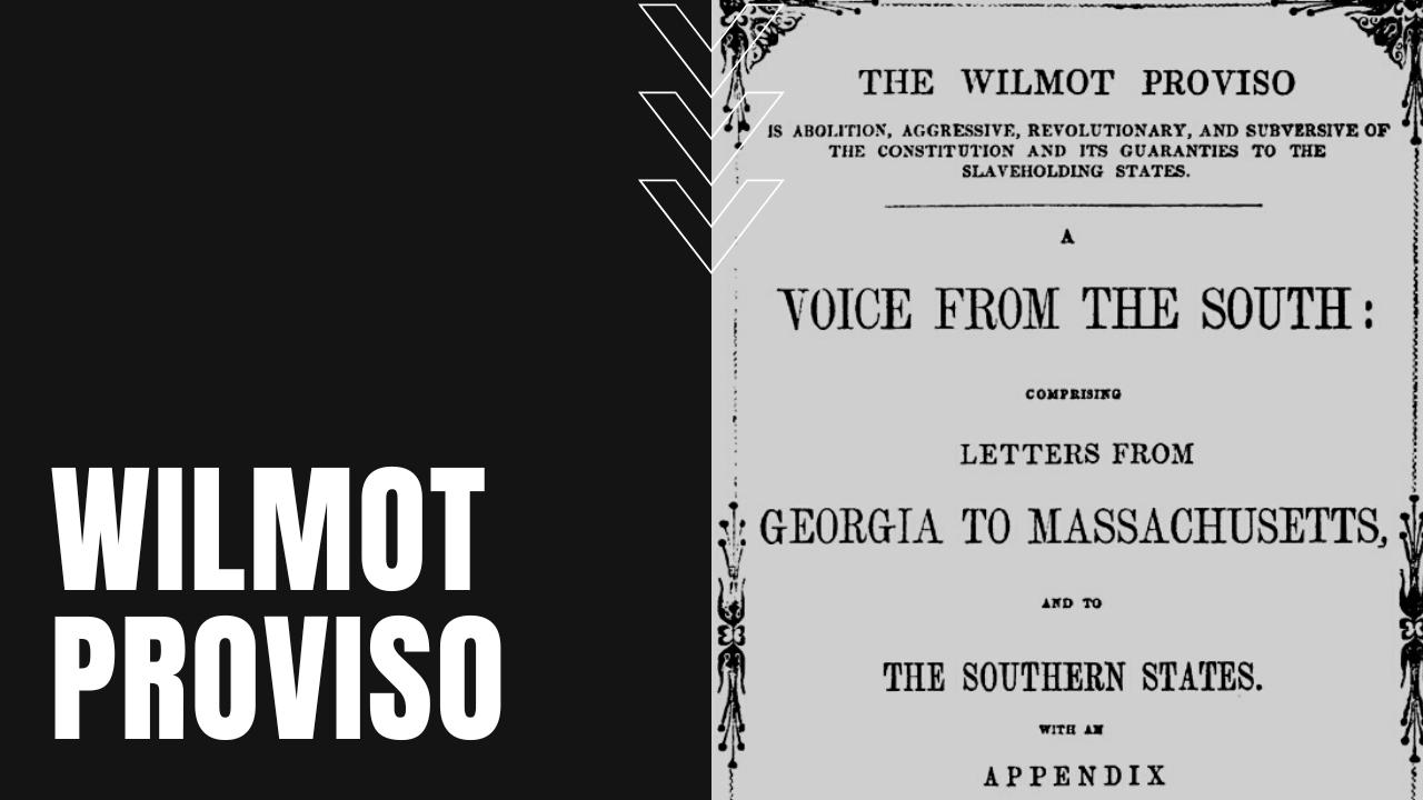 Wilmot Proviso bill that failed to become law prohibiting slavery in new US territories
