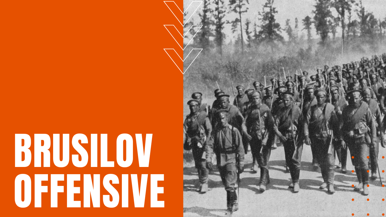 The Brusilov Offensive of 1916