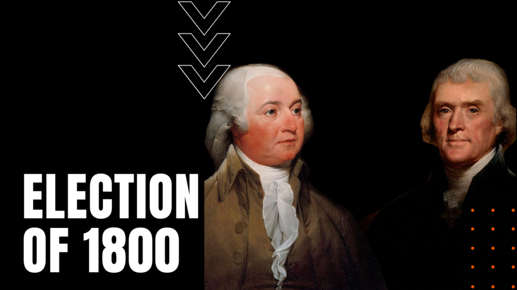 Election of 1800 - Daily Dose Documentary