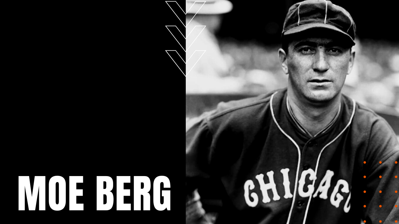 Moe Berg when he played for the Chicago White Sox