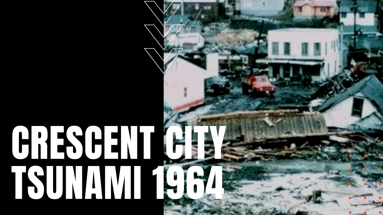 Crescent City Tsunami