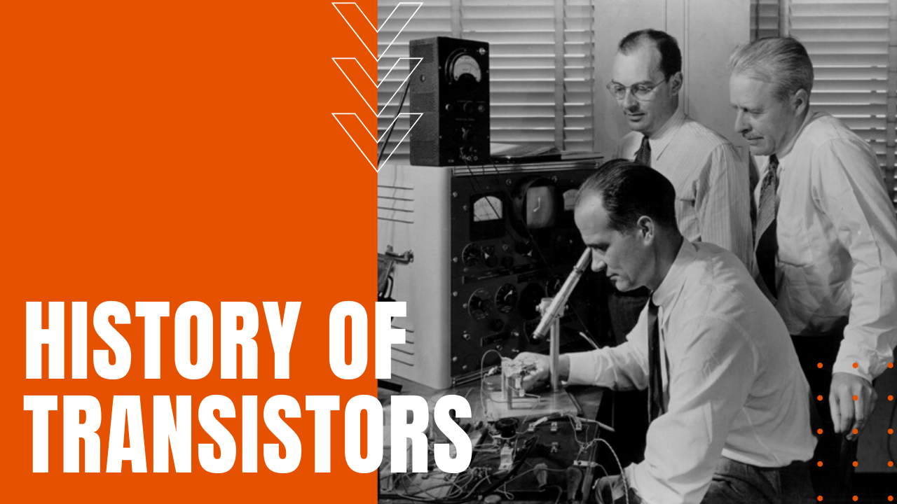 History of Transistors