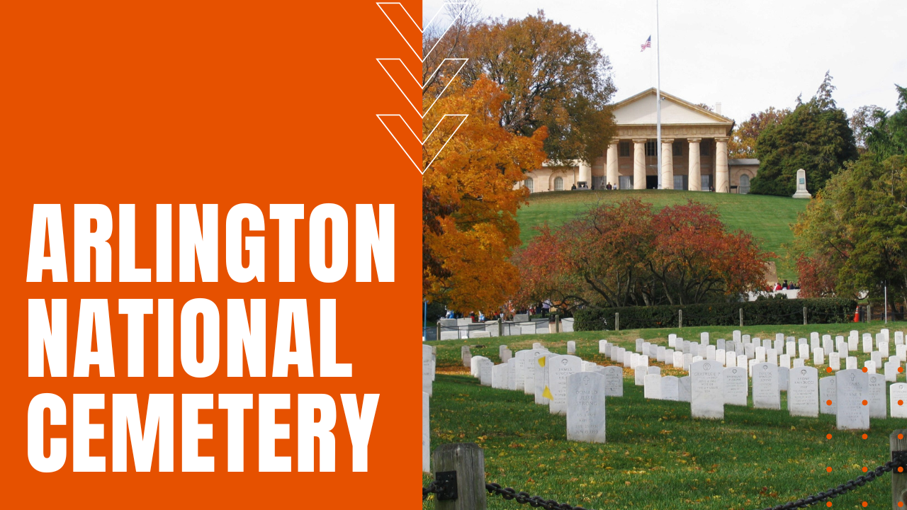 Arlington National Cemetery