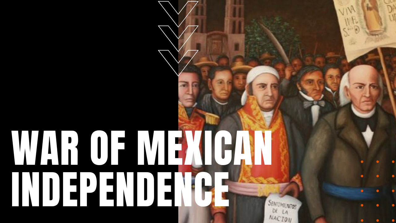 War of Mexican Independence