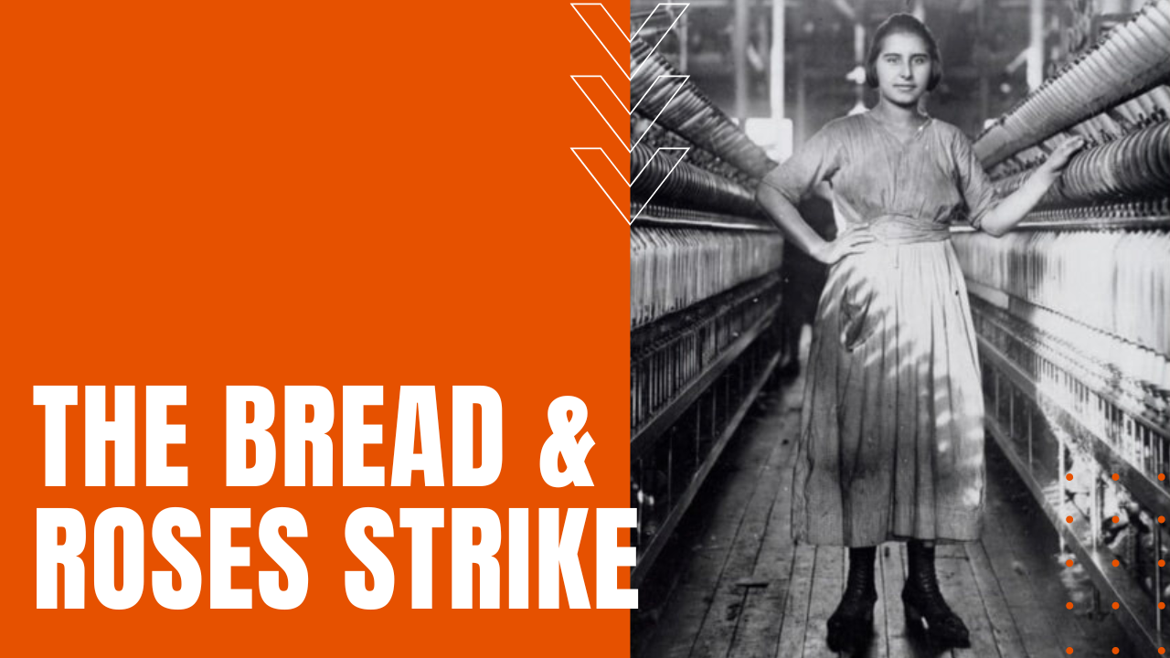 Bread and Roses Strike