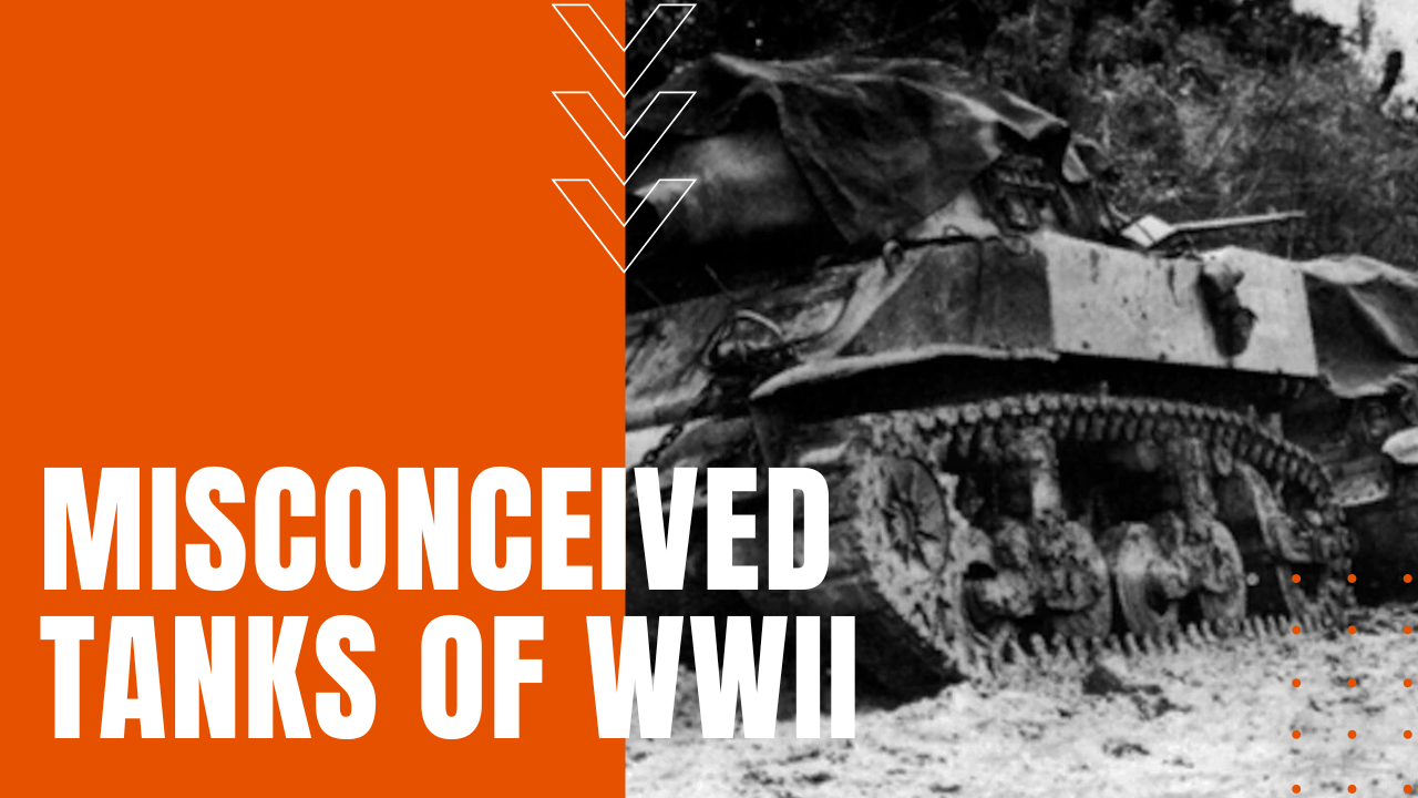 Misconceived Tanks of WWII