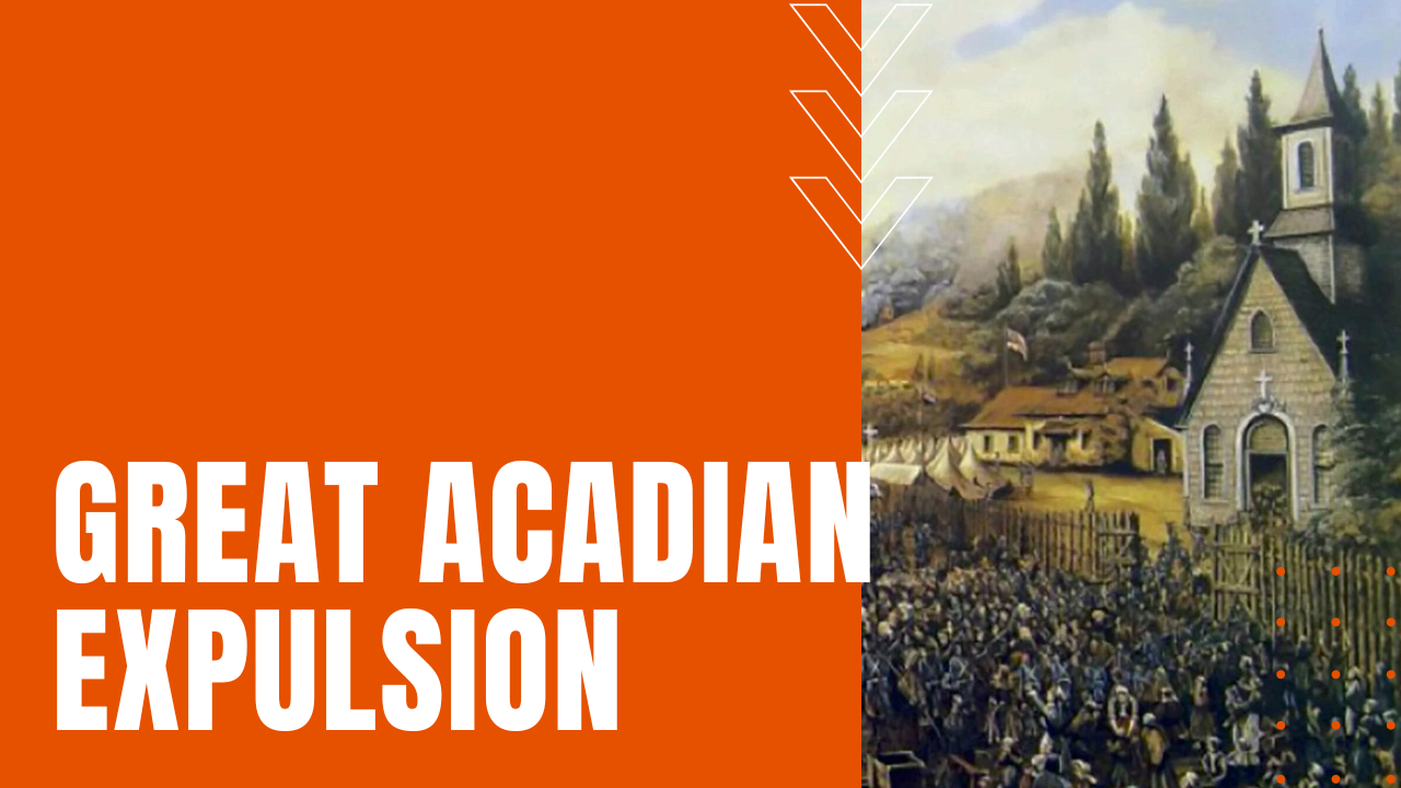 Great Acadian Expulsion