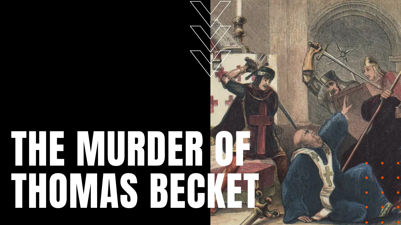 The Murder of Thomas Becket