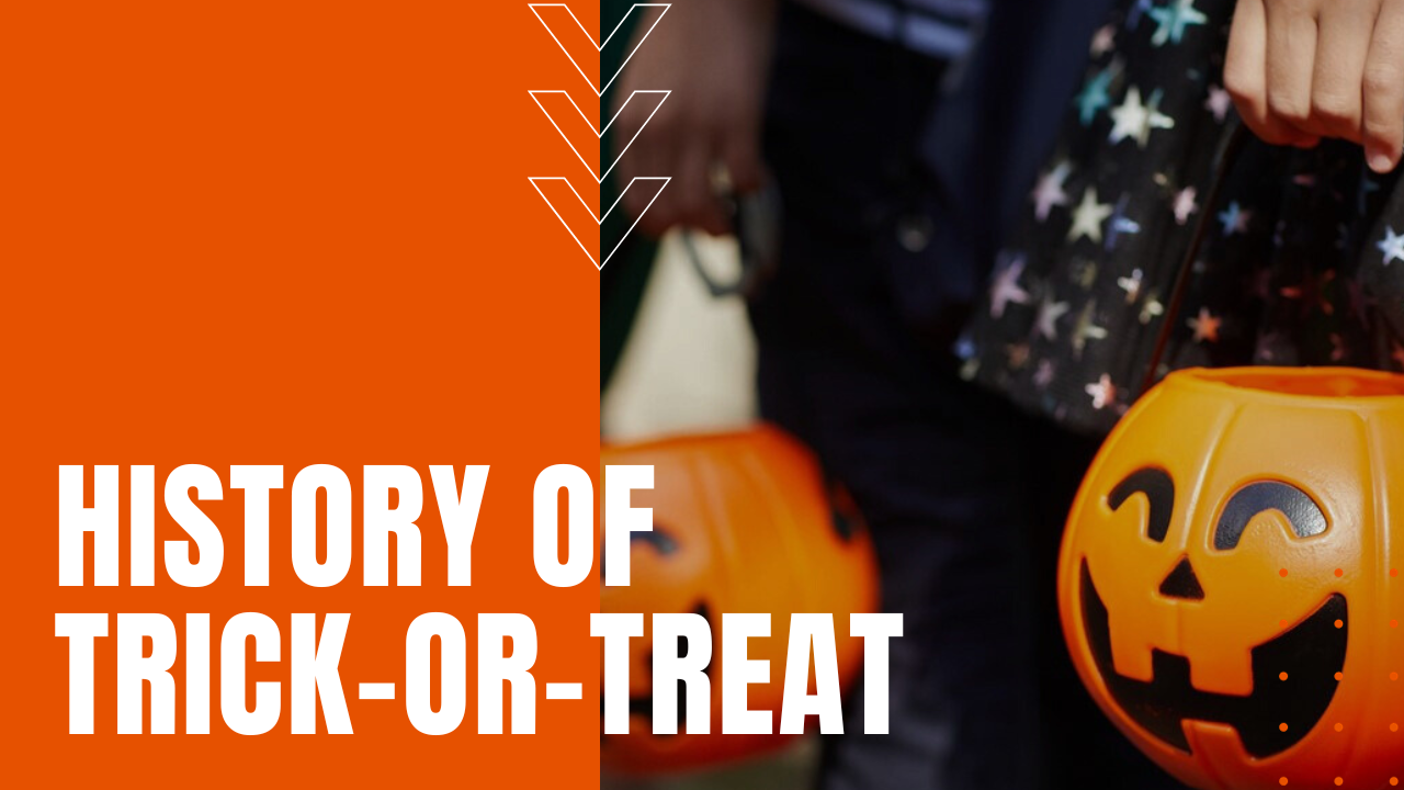 History of Trick or Treat