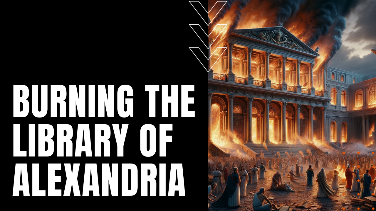 library of alexandria burning