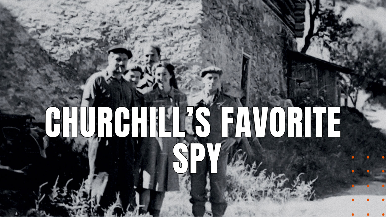 Churchill's Favorite Female Spy