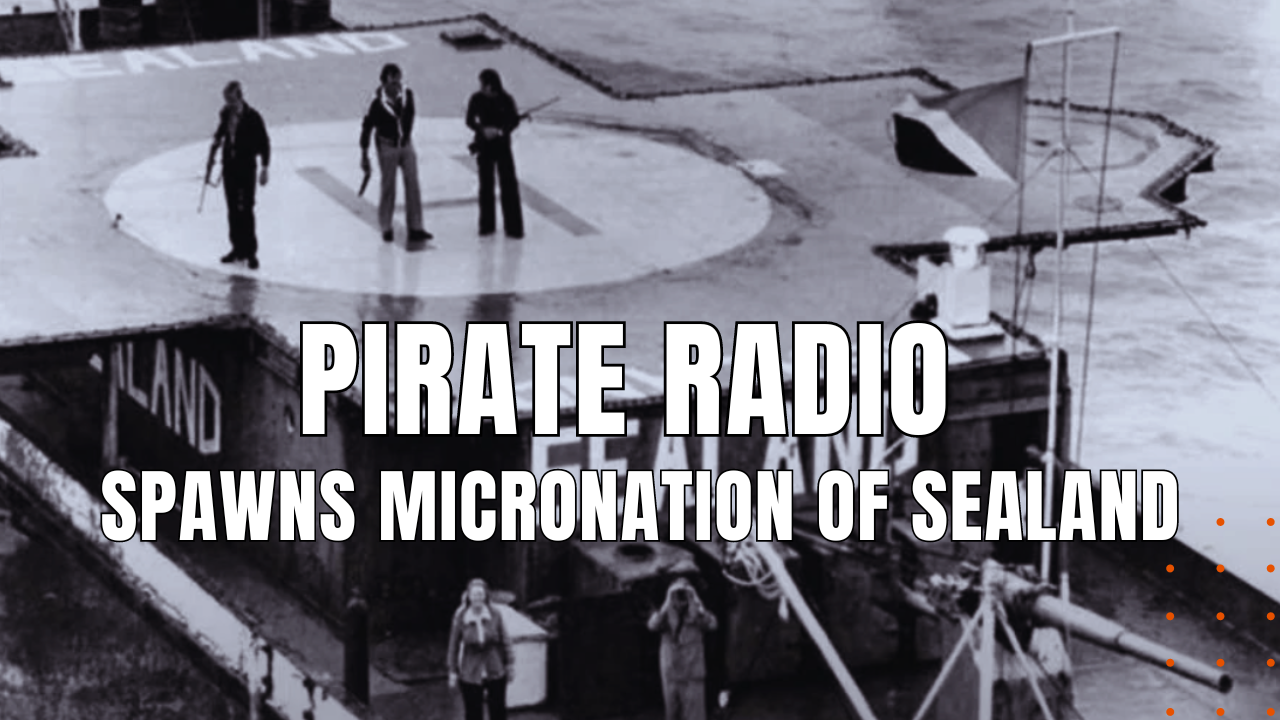 Pirate Radio & Sealand