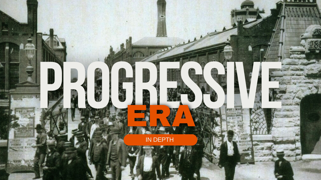 Progressive Era