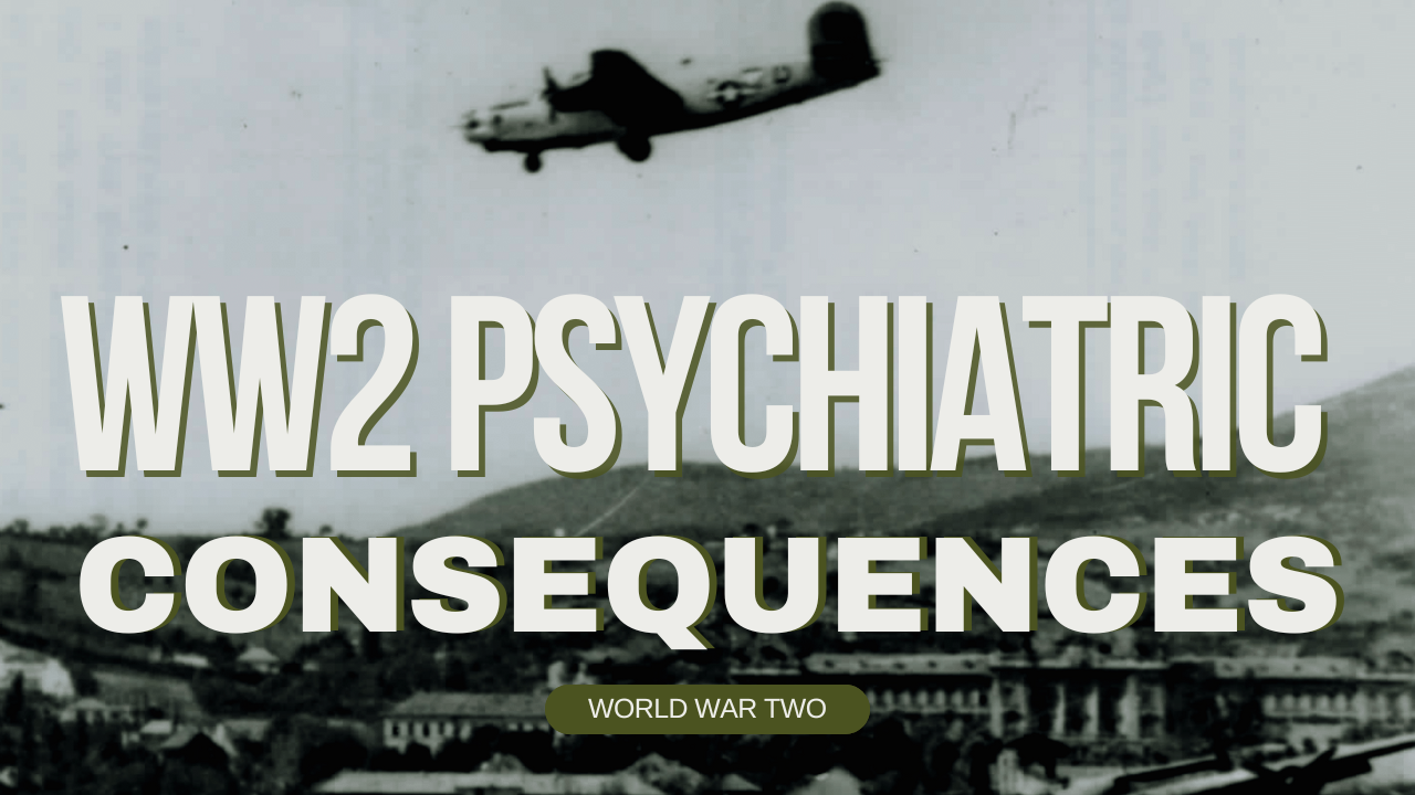 Psychiatric Consequences of WW2 Air Combat