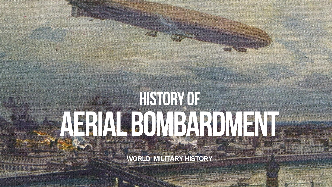 History of Aerial Bombardment